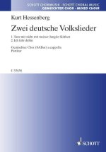 TWO GERMAN FOLK SONGS