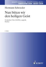 NUN BITTEN WIR DEN HEILIGEN GEIST