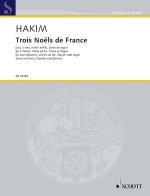 TROIS NOELS DE FRANCE -PARTITION+PARTIES SEPAREES
