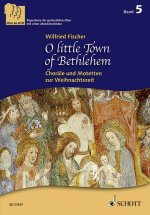 O LITTLE TOWN OF BETHLEHEM BAND 5
