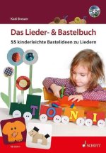 DAS LIEDER- & BASTELBUCH  +CD