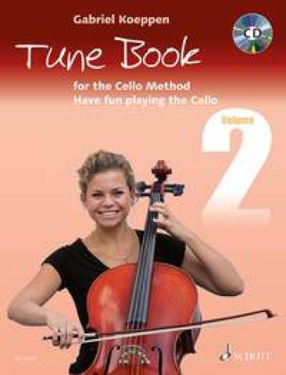 CELLO METHOD: TUNE BOOK 2  +CD