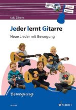 JEDER LERNT GITARRE - NEUE LIEDER MIT BEWEGUNG GUITARE +CD