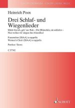 DREI SCHLAF- UND WIEGENLIEDER CHANT
