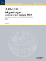 DIE SELIGPREISUNGEN - IN MEMORIAM LEIPZIG 1989
