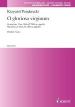 O GLORIOSA VIRGINUM