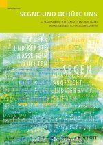 SEGNE UND BEHUTE UNS CHANT