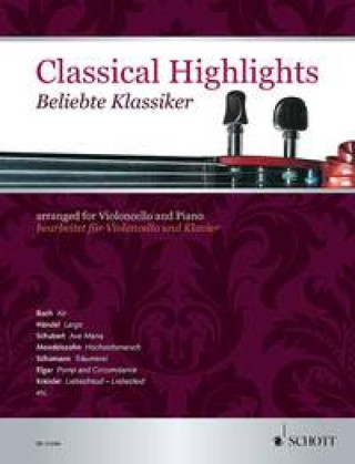 CLASSICAL HIGHLIGHTS VIOLONCELLE