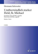 UNUBERWINDLICH STARKER HELD ST. MICHAEL CHANT