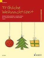 FROHLICHE WEIHNACHTSZEIT FLUTE A BEC-PARTITION+PARTIES SEPAREES