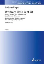 WENN ES DAS LICHT IST CHANT