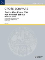 PARTITA ON PSALM 150 BY HEINRICH SCHUTZ CHANT
