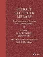 SCHOTT RECORDER LIBRARY THE FINEST SONATAS & SUITES - TREBLE RECORDER DUET -