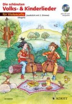 DIE SCHONSTEN VOLKS- UND KINDERLIEDER VIOLONCELLE +CD