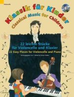 CLASSICAL MUSIC FOR CHILDREN VIOLONCELLE +CD