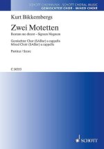 TWO MOTETS