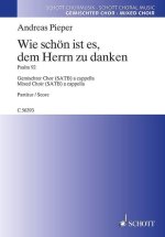 WIE SCHON IST ES, DEM HERRN ZU DANKEN CHANT