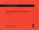 BRUCHSTUCKE ZUR WINTERREISE PIANO