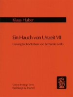 EIN HAUCH VON UNZEIT 7 CONTREBASSE