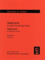 STATEMENT ZU FAUSTSCHLAG NONOS PIANO