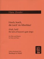 HORCH, HORCH, DIE LERCH ... FLUTE TRAVERSIERE