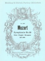 SYMPHONIE NR. 30 D-DUR KV 202 ORCHESTRE