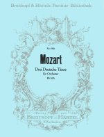 DREI DEUTSCHE TANZE KV 605 ORCHESTRE