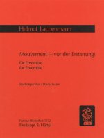 MOUVEMENT (VOR DER ERSTARRUNG) ORCHESTRE