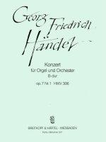 ORGELKONZ. B-DUR OP.7/1 HWV306