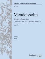 OUVERTURE OP.27 MEERESSTILLE ORCHESTRE