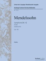 SYMPHONIE NR. 4 A-DUR OP.90, ITALIENISCHE (1833)