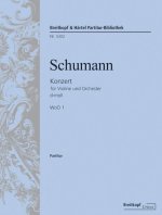 KONZERT FUR VIOLINE UND ORCHESTER D-MOLL WOO 1