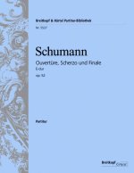 OUVERTURE, SCHERZO UND FINALE E-DUR OP.52