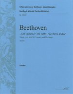 AH! PERFIDO/ PER PIETA, NON DIRMI ADDIO OP. 65