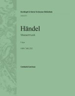 WASSERMUSIK F-DUR HWV 348-350 ORCHESTRE