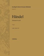 WASSERMUSIK F-DUR HWV 348-350 ORCHESTRE