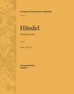 WASSERMUSIK F-DUR HWV 348-350 ORCHESTRE