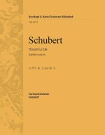 ROSAMUNDE D797. BALLETTMUSIKEN ORCHESTRE
