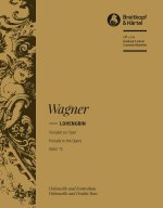 LOHENGRIN. VORSPIEL ORCHESTRE