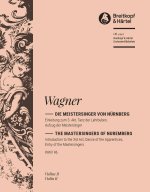 MEISTERSINGER. EINLEITG 3. AKT ORCHESTRE