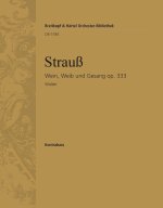 WEIN, WEIB UND GESANG OP. 333 ORCHESTRE