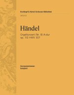 ORGELKONZ. A-DUR OP.7/2 HWV307