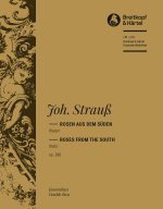 ROSEN AUS DEM SUDEN OP. 388 ORCHESTRE