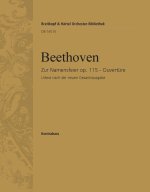 NAMENSFEIER OP. 115. OUVERTURE ORCHESTRE