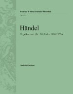 ORGELKONZ.F-DUR(NR.16)HWV 305A