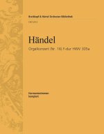 ORGELKONZ.F-DUR(NR.16)HWV 305A