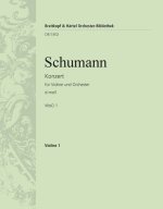 KONZERT FUR VIOLINE UND ORCHESTER D-MOLL WOO 1