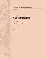 KONZERT FUR VIOLINE UND ORCHESTER D-MOLL WOO 1
