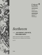 AH! PERFIDO/ PER PIETA, NON DIRMI ADDIO OP. 65