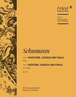 OUVERTURE, SCHERZO UND FINALE E-DUR OP.52